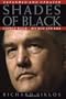 Shades of Black: Conrad Black - His Rise and Fall