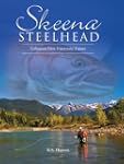 Skeena Steelhead: Unknown Past, Uncer...