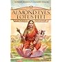 Almond Eyes, Lotus Feet: Indian Traditions in Beauty and Health