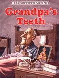 Grandpas Teeth (Trophy Picture Books)
