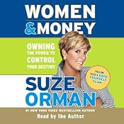 Women & Money: Owning the Power to Control Your Destiny | [Suze Orman]