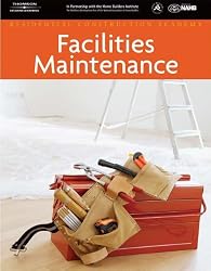 Residential Construction Academy: Facilities Maintenance