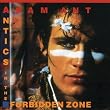 Antics in the Forbidden Zone