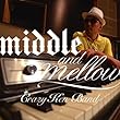 middle&mellow of CRAZY KEN BAND