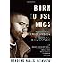 Born to Use Mics: Reading Nas's Illmatic