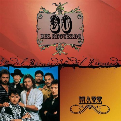 Mazz - 30 Del Recuerdo - Zortam Music