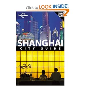 Lonely Planet Shanghai (City Travel Guide) Daniel McCrohan