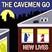 The Cavemen-New Lives