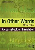 In other words : a coursebook on translation