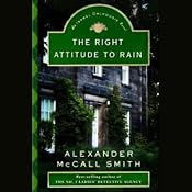 The Right Attitude to Rain: An Isabel Dalhousie Novel | Alexander McCall Smith