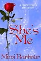 She's Me (The Vicarage Bench Series)