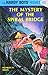 The Mystery of the Spiral Bridge (Hardy Boys, Book 45)