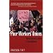 Poor Workers' Unions: Rebuilding Labor from Below