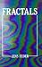 Fractals (Physics of Solids and Liquids)