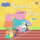 Peppa Pig: Sports Day: Sports Day