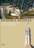 Produkt-Bild: Memoria Reginae - Das Memorialprogramm f&uuml;r Eleonore von Kastilien