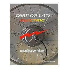 Convert Your Bike to Electric/ Forget High Gas Prices