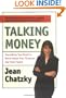 Talking Money: Everything You Need to Know about Your Finances and Your Future