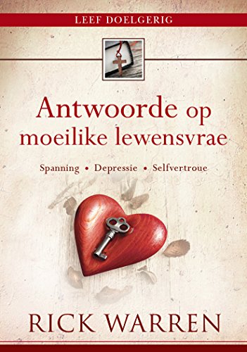 Antwoorde op moeilike lewensvrae (eBoek): Liefde, vergifnis, nederigheid (Afrikaans Edition)