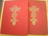 Les Grandes heures de Jean Duc de Berry
