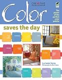 Color Saves the Day: The Power of the Perfect Color Palette (Home Decorating) (English and English Edition)