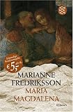 Maria Magdalena - Marianne Fredriksson