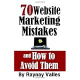 70 Website Marketing Mistakes and How to Avoid Them