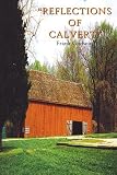  : "REFLECTIONS OF CALVERT"