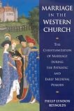 Buy : Marriage in the Western Church: The Christianization of Marriage During The Patristic and Early Medieval Periods (Supplements to Vigiliae Christianae, V. 24)