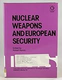 Nuclear weapons and European security