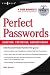 Perfect Password: Selection, Protection, Authentication
