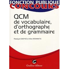 QCM de vocabulaire, d'orthographe et de grammaire