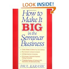 How to Make it Big in the Seminar Business