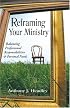 Reframing Ministry