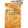 Motor Speech Disorders: Substrates, Differential Diagnosis, and Management