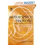 Motor Speech Disorders: Substrates, Differential Diagnosis, and Management