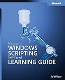 Microsoft��� Windows��� Scripting Self-Paced Learning Guide (Pro-Other)