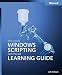 Microsoft Windows Scripting Self-Paced Learning Guide (Pro-Other)