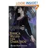 Jessica Rules the Dark Side
