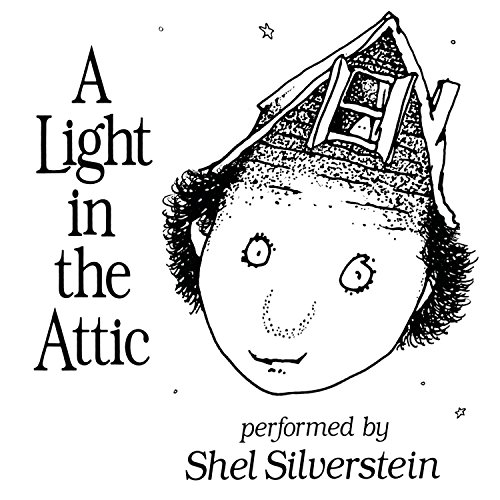 Shel Silverstein - A Light in the Attic - Zortam Music