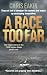 A Race Too Far