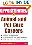 Opportunities in Animal and Pet Careers