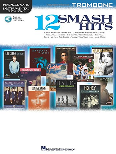 12 Smash Hits: for Trombone (Hal Leonard Instrumental Play-Along) Bk/online audio