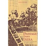 passage from india asian indian immigrants in north america