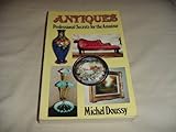 Antiques : professional secrets for the amateur