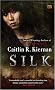 Silk