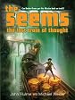 The Seems: The Lost Train of Thought