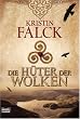 Die H�ter der Wolken: Roman