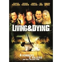 Living & Dying