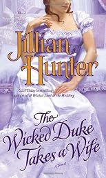 The Wicked Duke Takes a Wife: A Novel